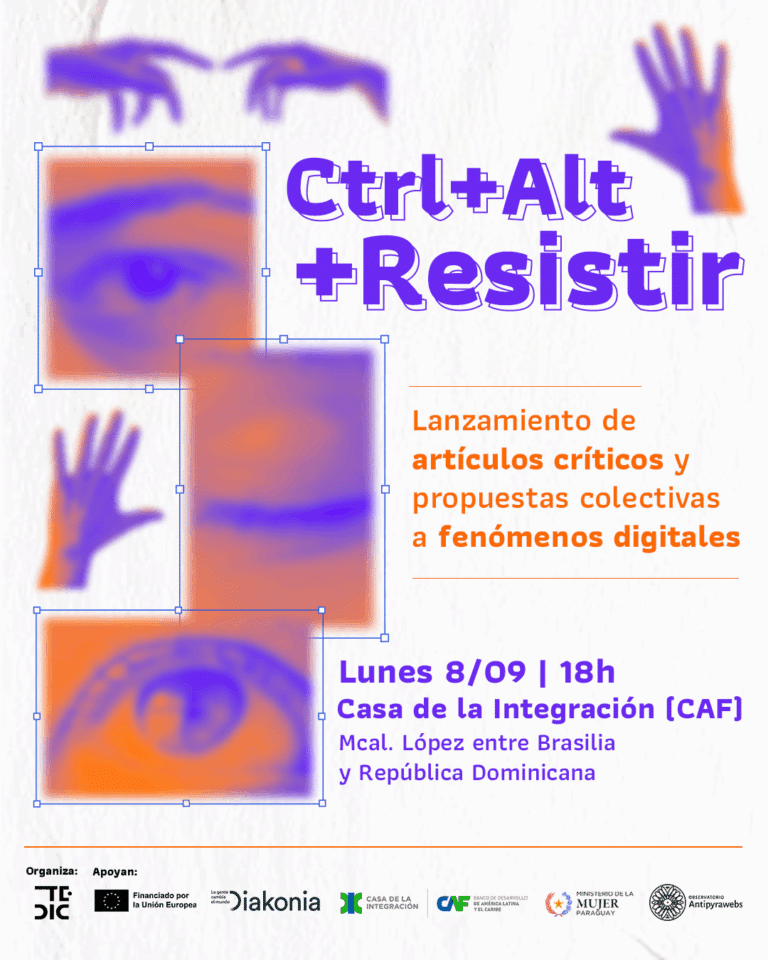 TEDIC presenta Ctrl+Alt+Resistir, una serie de investigaciones sobre tecnología y derechos digitales en Paraguay